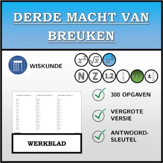 Werkblad: Derde macht van breuken
