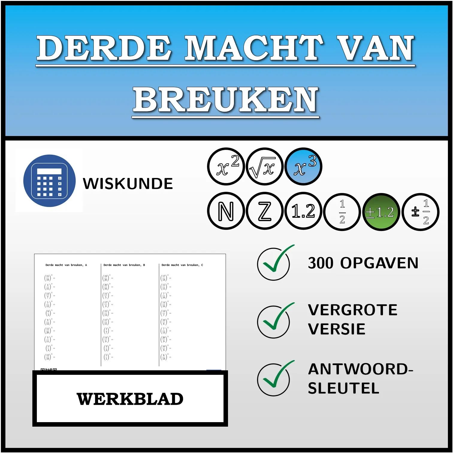 Werkblad: Derde macht van breuken