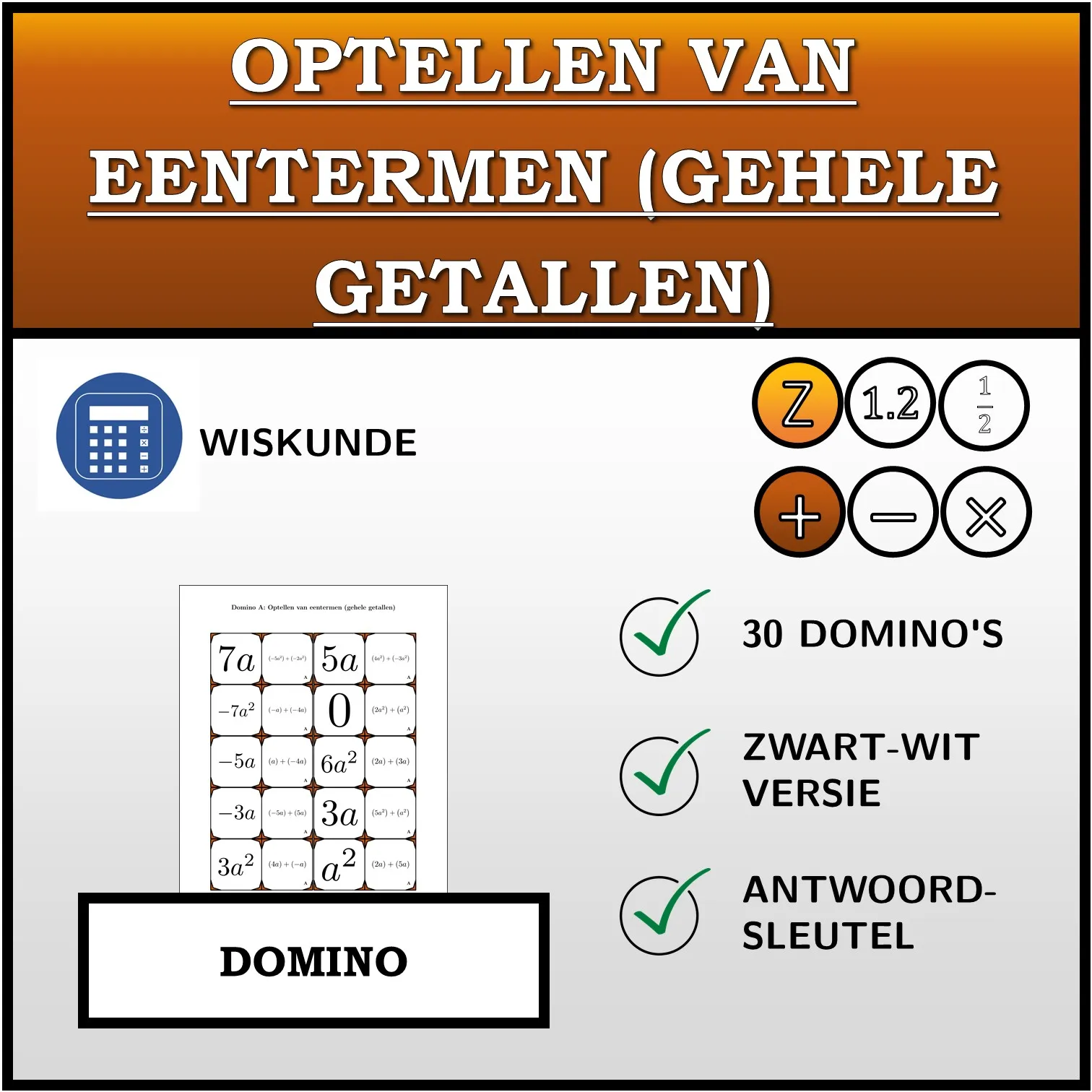 Domino: Optellen van eentermen (gehele getallen)