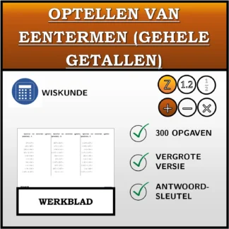 Werkblad: Optellen van eentermen (gehele getallen)