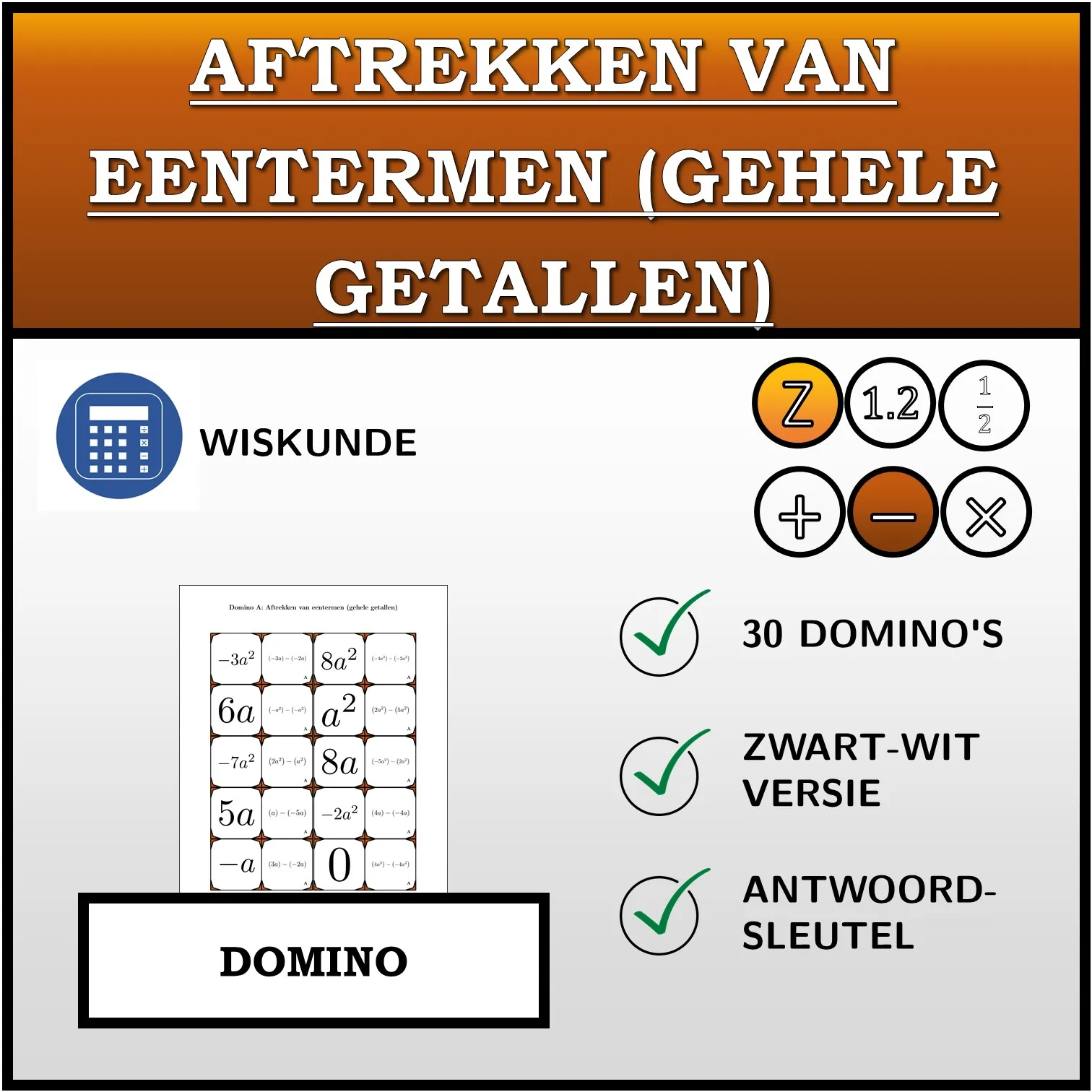 Domino: Aftrekken van eentermen (gehele getallen)