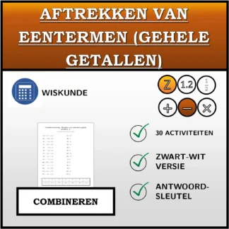 Combineeroefening: Aftrekken van eentermen (gehele getallen)