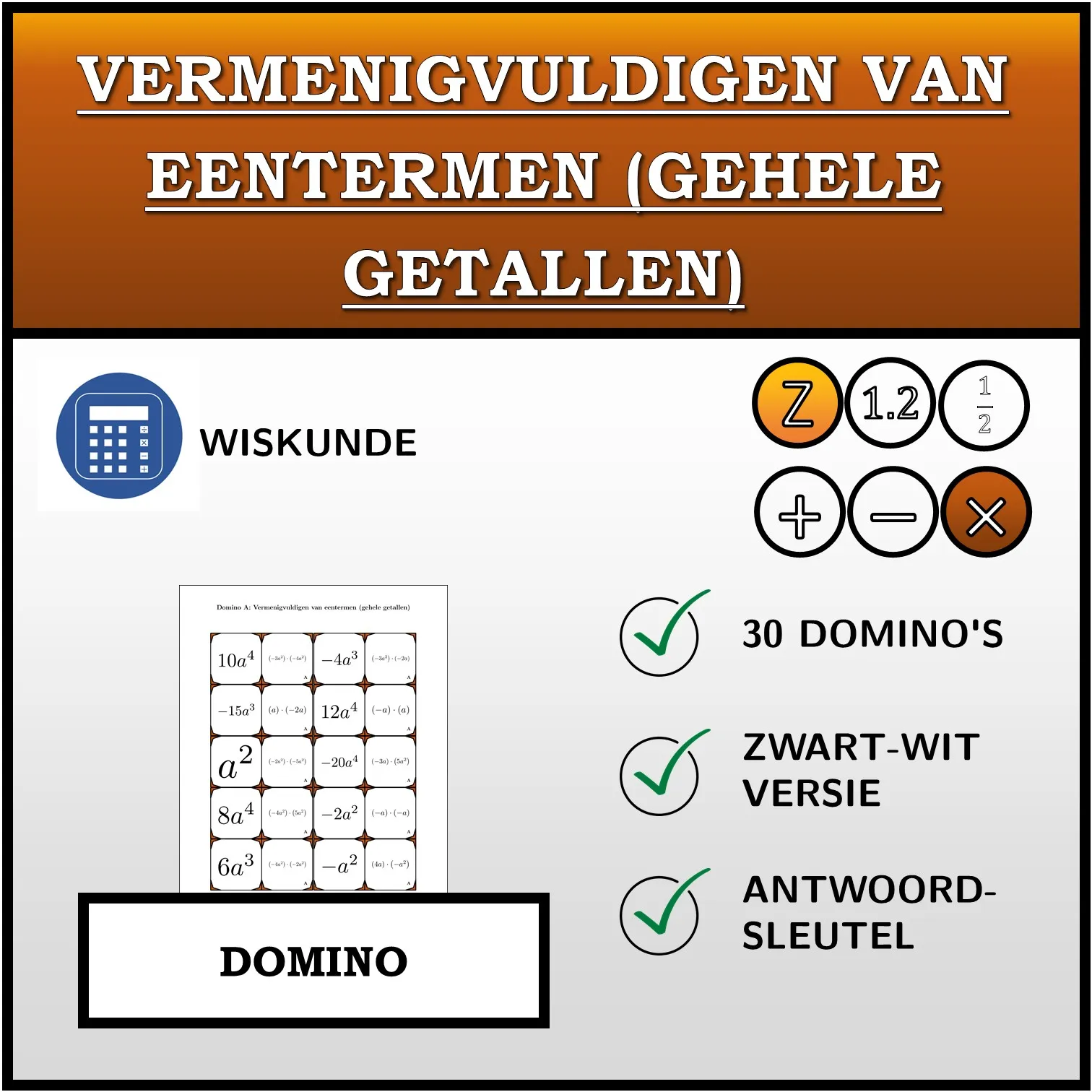 Domino: Vermenigvuldigen van eentermen (gehele getallen)