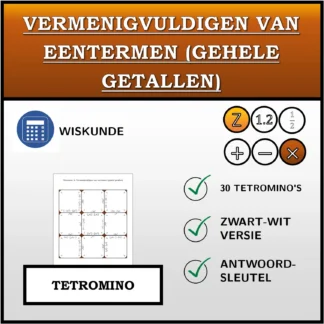 Tetromino: Vermenigvuldigen van eentermen (gehele getallen)