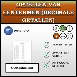 Combineeroefening: Optellen van eentermen (decimale getallen)