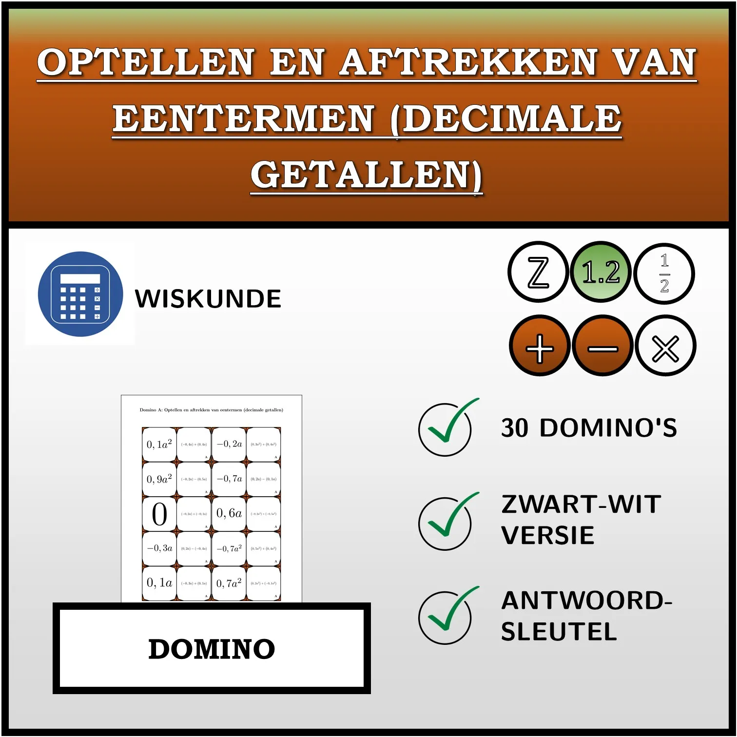 Domino: Optellen en aftrekken van eentermen (decimale getallen)