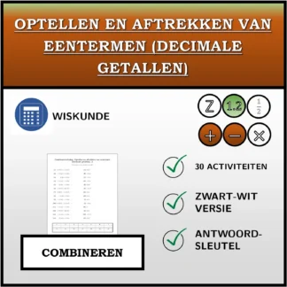 Combineeroefening: Optellen en aftrekken van eentermen (decimale getallen)