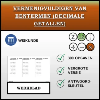 Werkblad: Vermenigvuldigen van eentermen (decimale getallen)