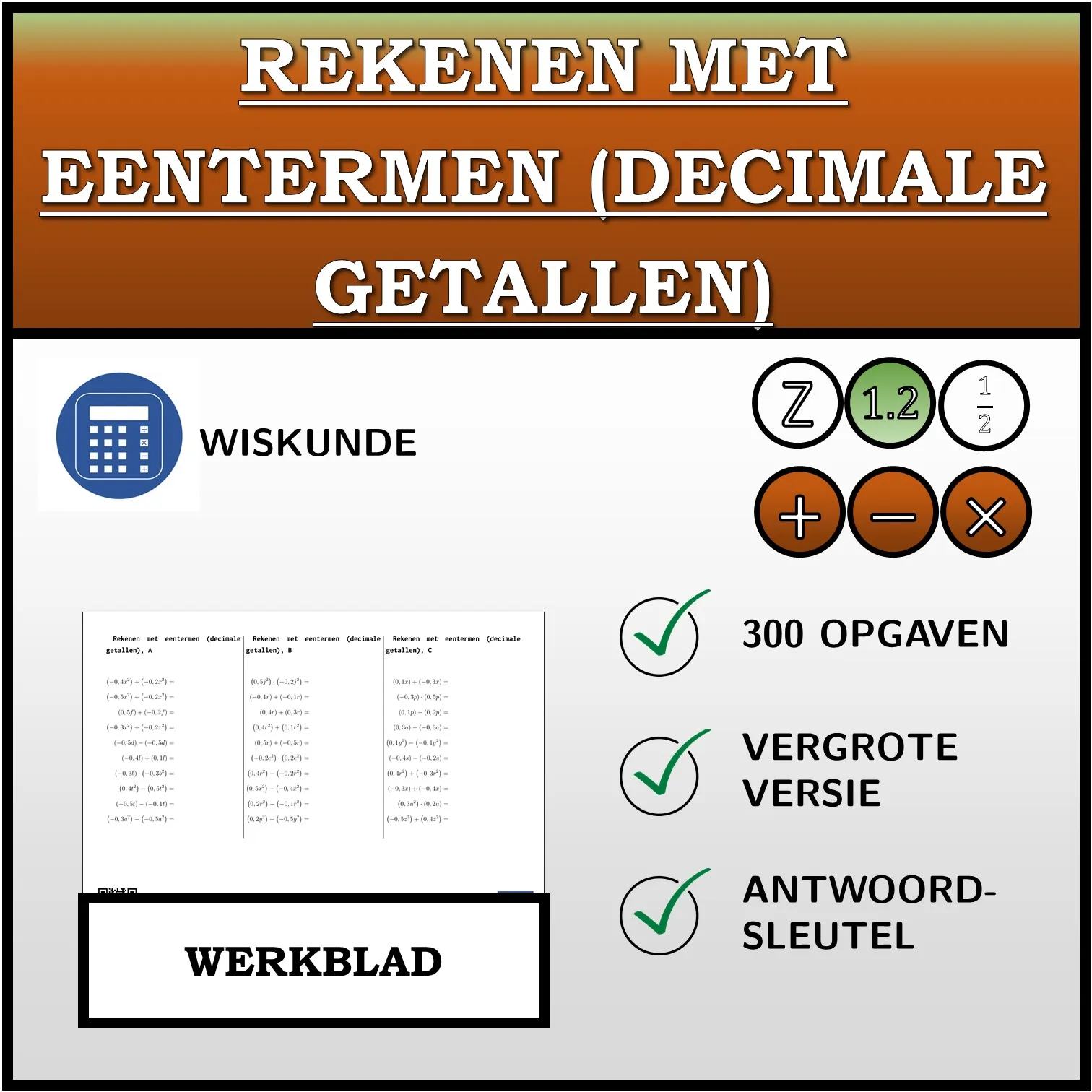 Werkblad: Rekenen met eentermen (decimale getallen)