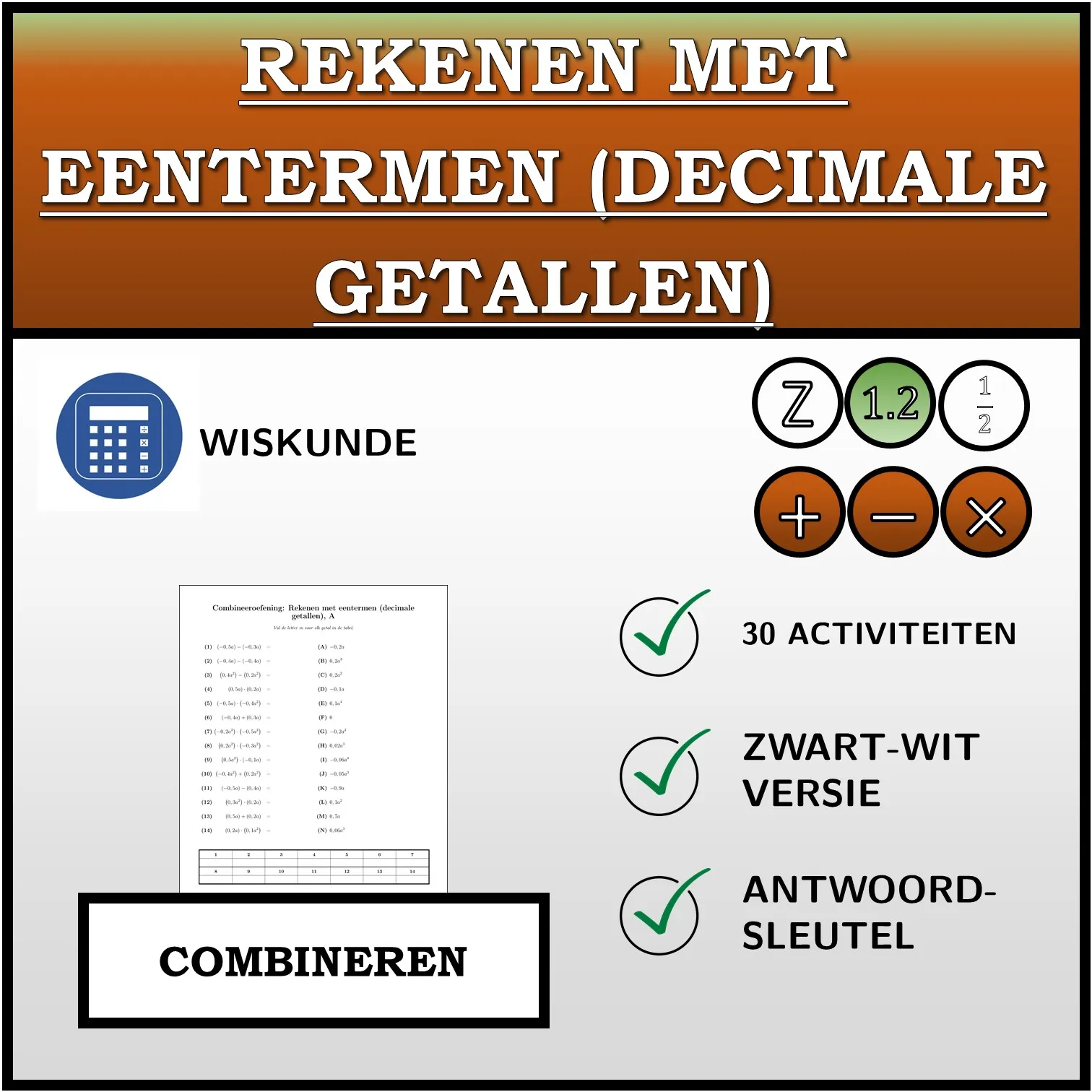 Combineeroefening: Rekenen met eentermen (decimale getallen)