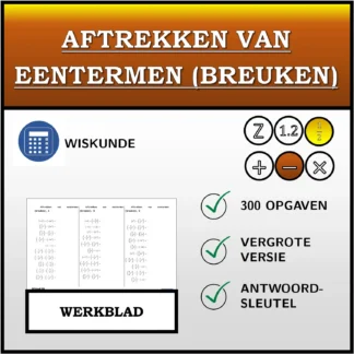 Werkblad: Aftrekken van eentermen (breuken)