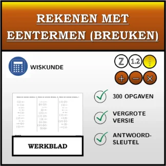 Werkblad: Rekenen met eentermen (breuken)
