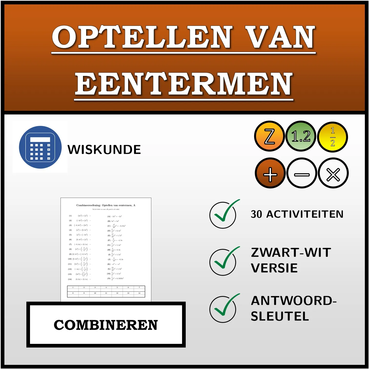 Combineeroefening: Optellen van eentermen