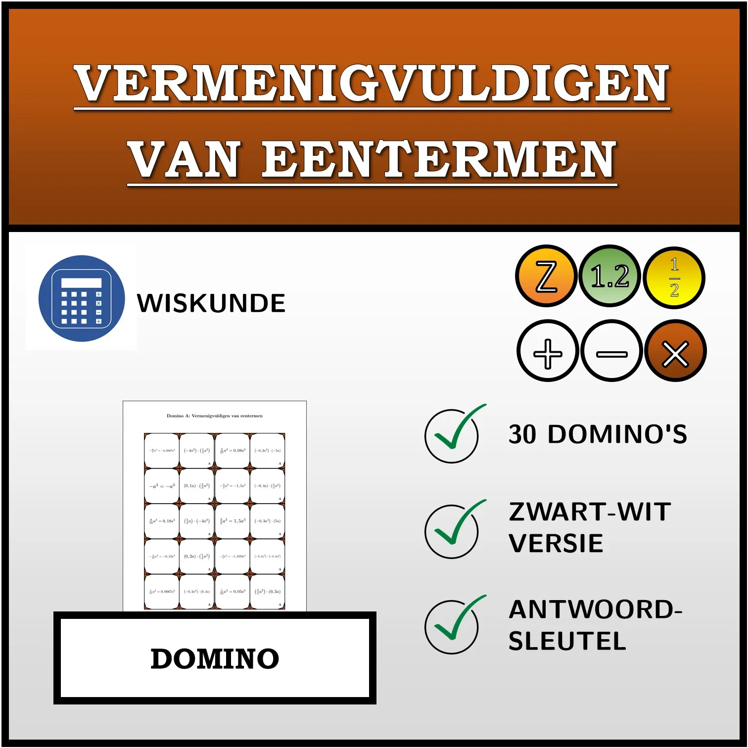Domino: Vermenigvuldigen van eentermen