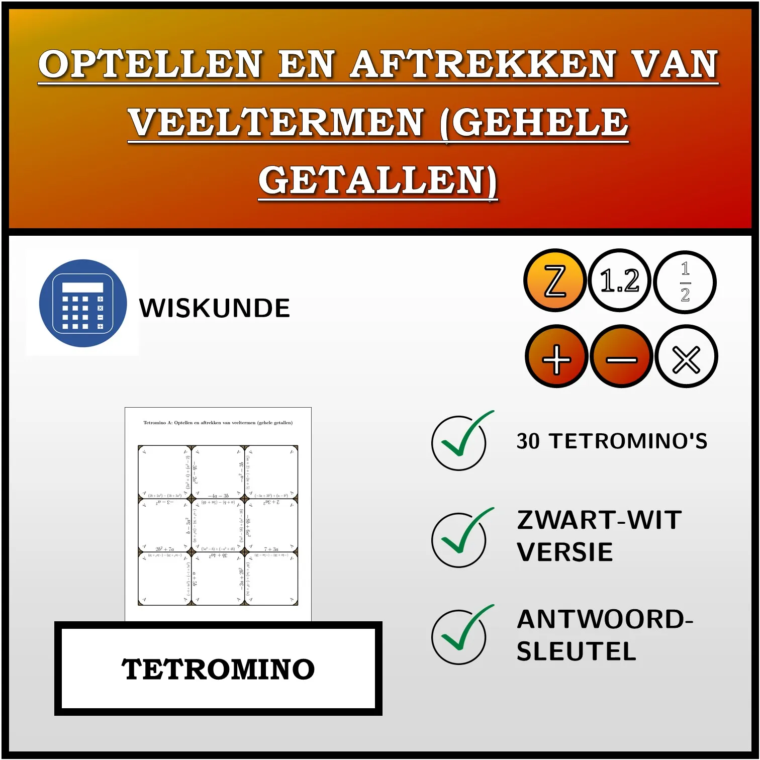 Tetromino: Optellen en aftrekken van veeltermen (gehele getallen)