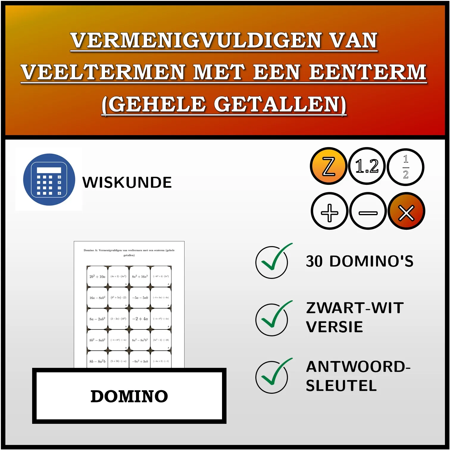 Domino: Vermenigvuldigen van veeltermen met een eenterm (gehele getallen)