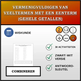 Combineeroefening: Vermenigvuldigen van veeltermen met een eenterm (gehele getallen)