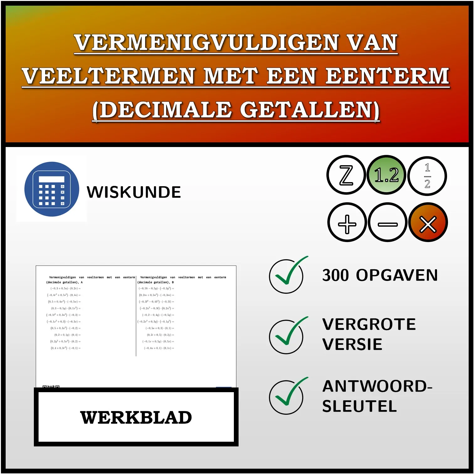 Werkblad: Vermenigvuldigen van veeltermen met een eenterm (decimale getallen)