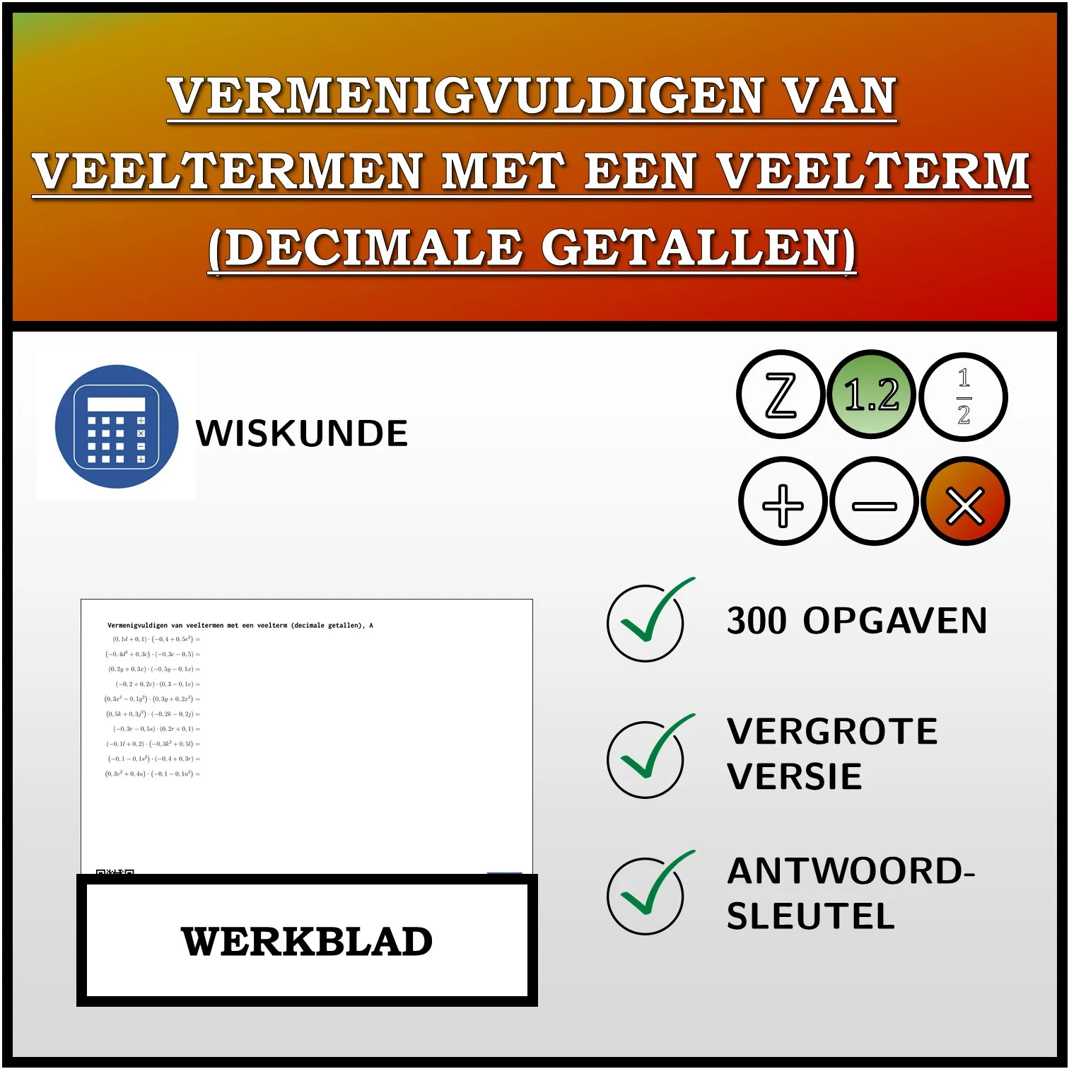Werkblad: Vermenigvuldigen van veeltermen met een veelterm (decimale getallen)