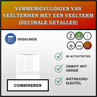 Combineeroefening: Vermenigvuldigen van veeltermen met een veelterm (decimale getallen)