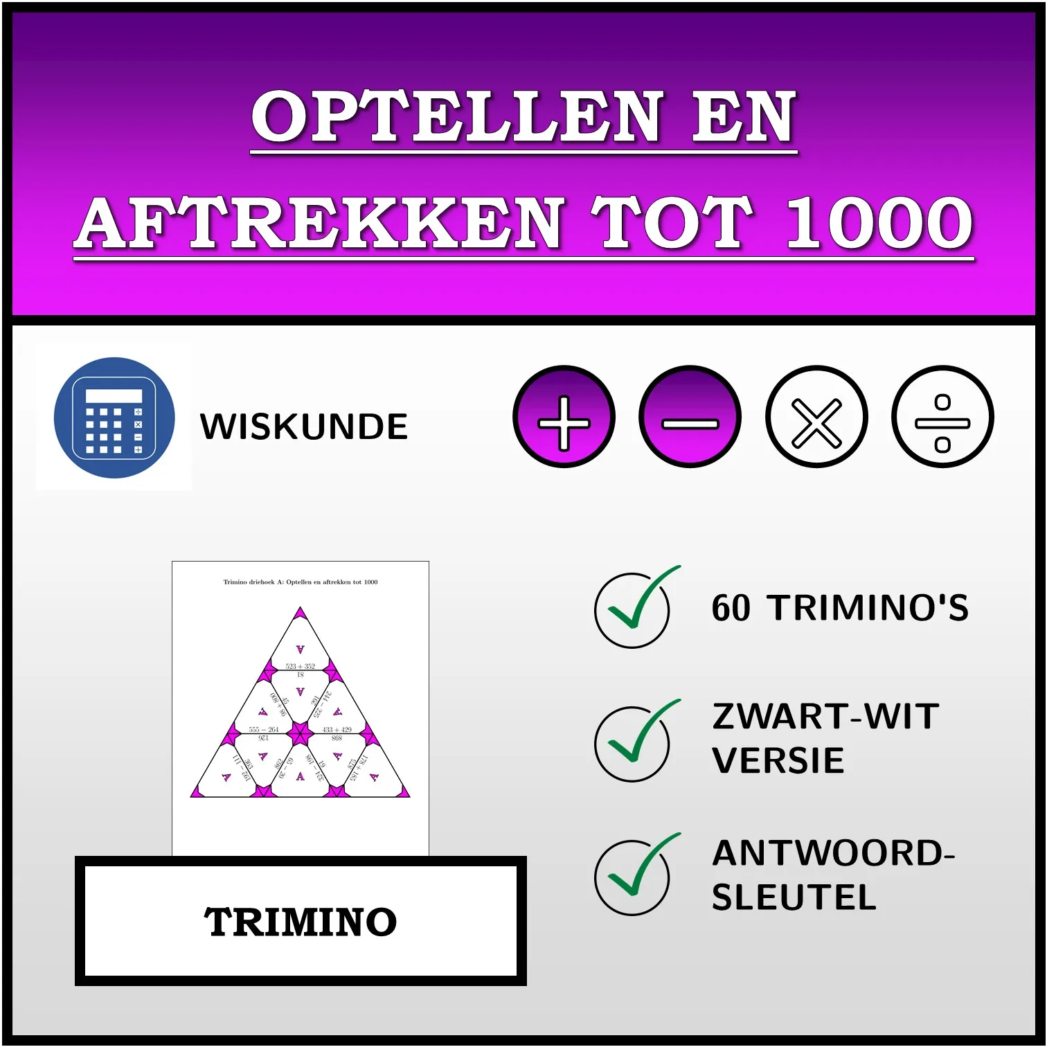 Trimino: Optellen en aftrekken tot 1000