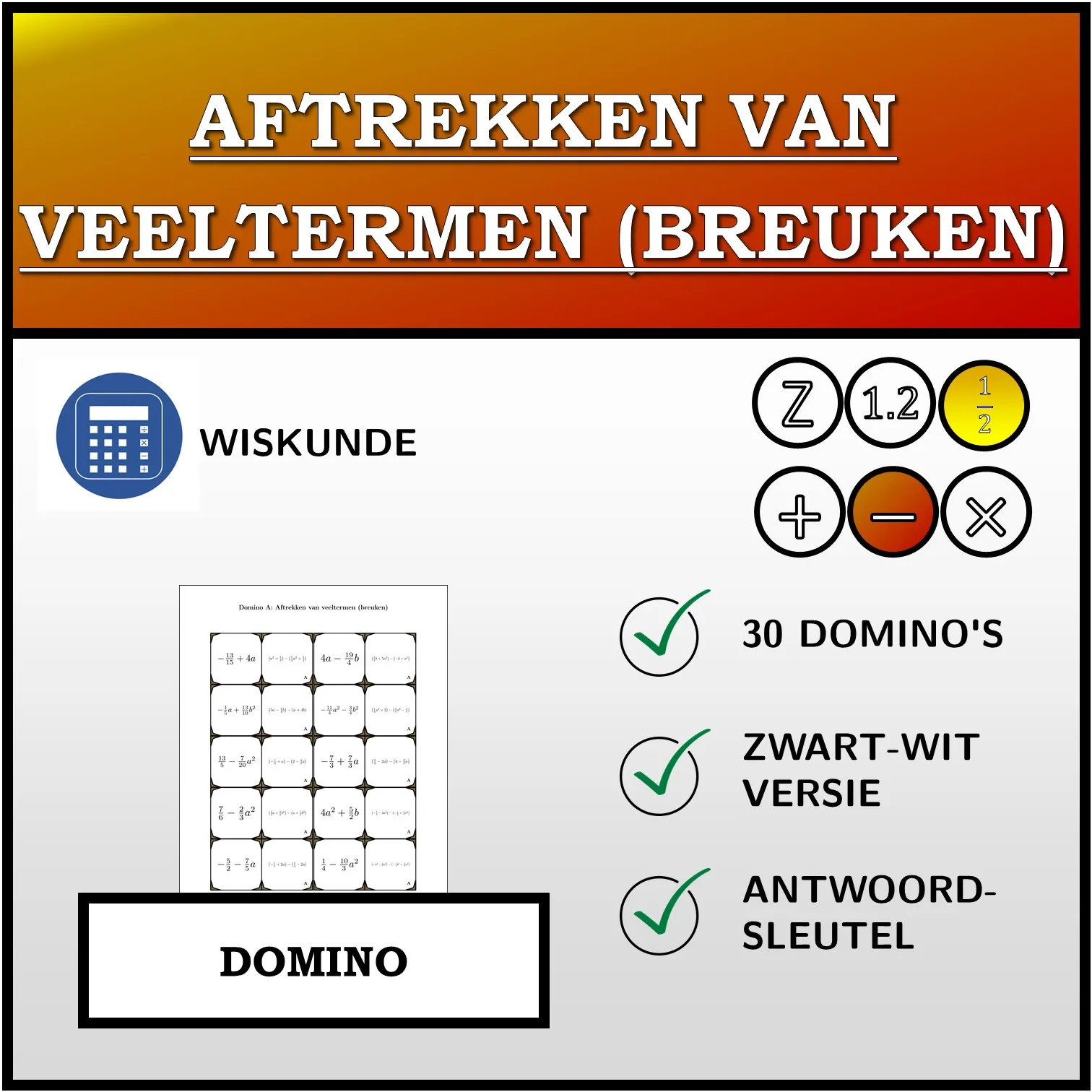 Domino: Aftrekken van veeltermen (breuken)