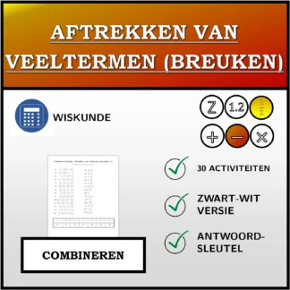 Combineeroefening: Aftrekken van veeltermen (breuken)