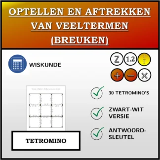 Tetromino: Optellen en aftrekken van veeltermen (breuken)