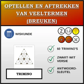 Trimino: Optellen en aftrekken van veeltermen (breuken)