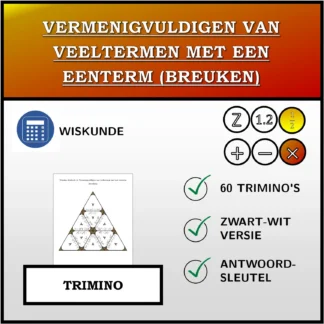 Trimino: Vermenigvuldigen van veeltermen met een eenterm (breuken)