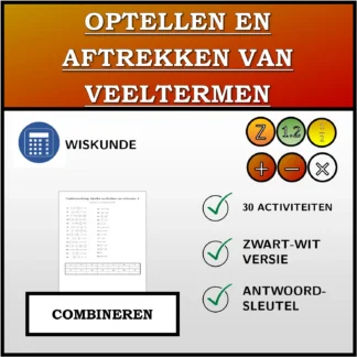 Combineeroefening: Optellen en aftrekken van veeltermen
