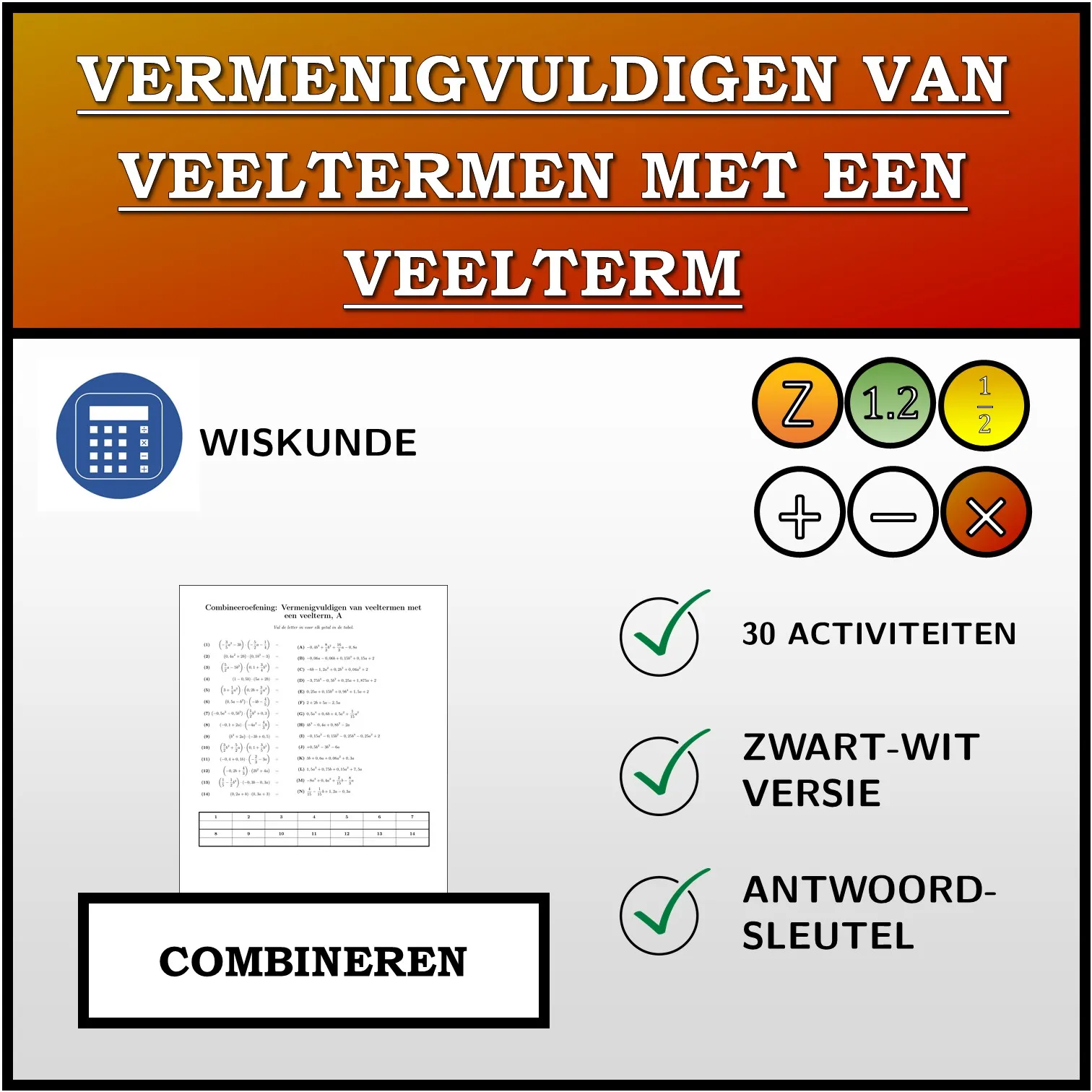 Combineeroefening: Vermenigvuldigen van veeltermen met een veelterm