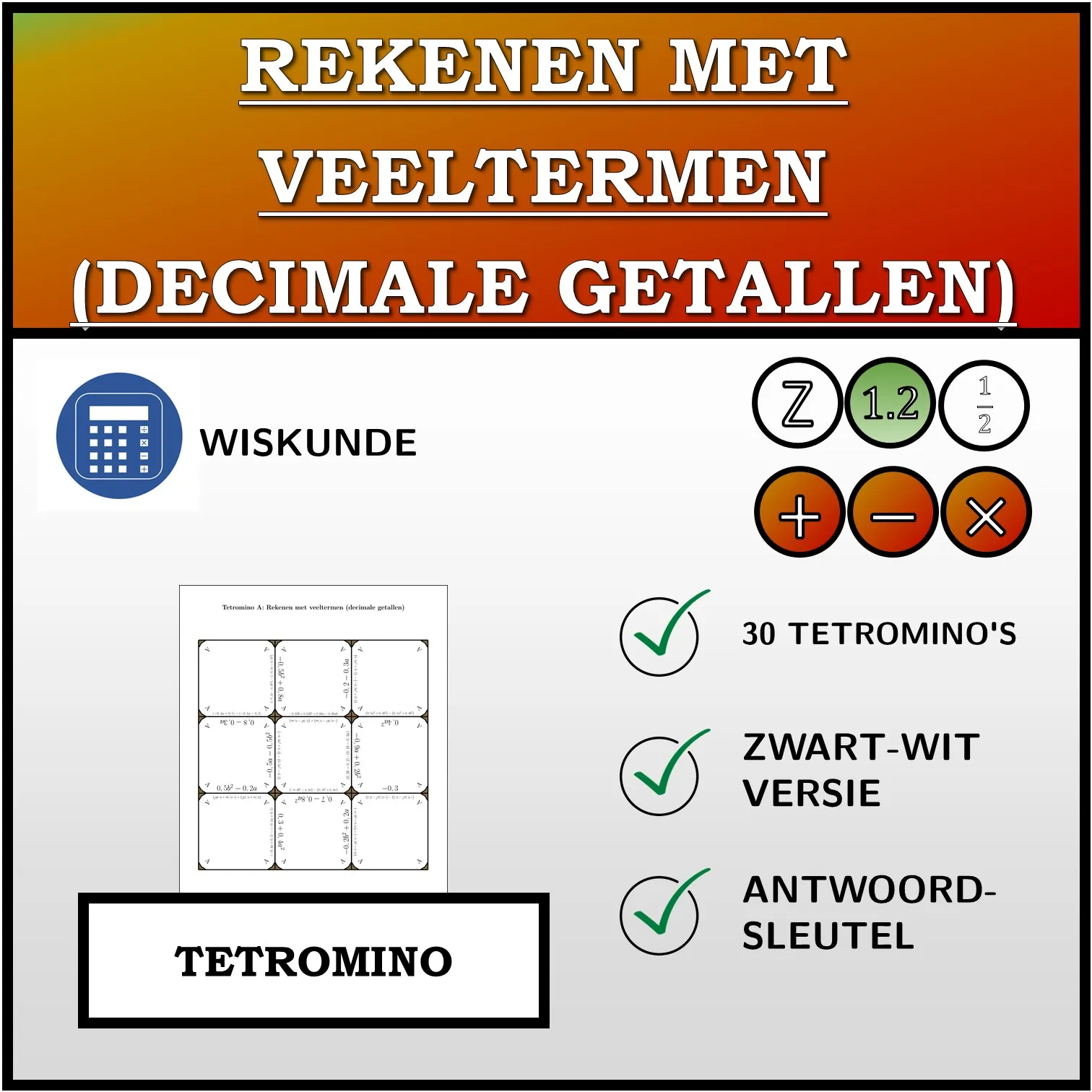 Tetromino: Rekenen met veeltermen (decimale getallen)