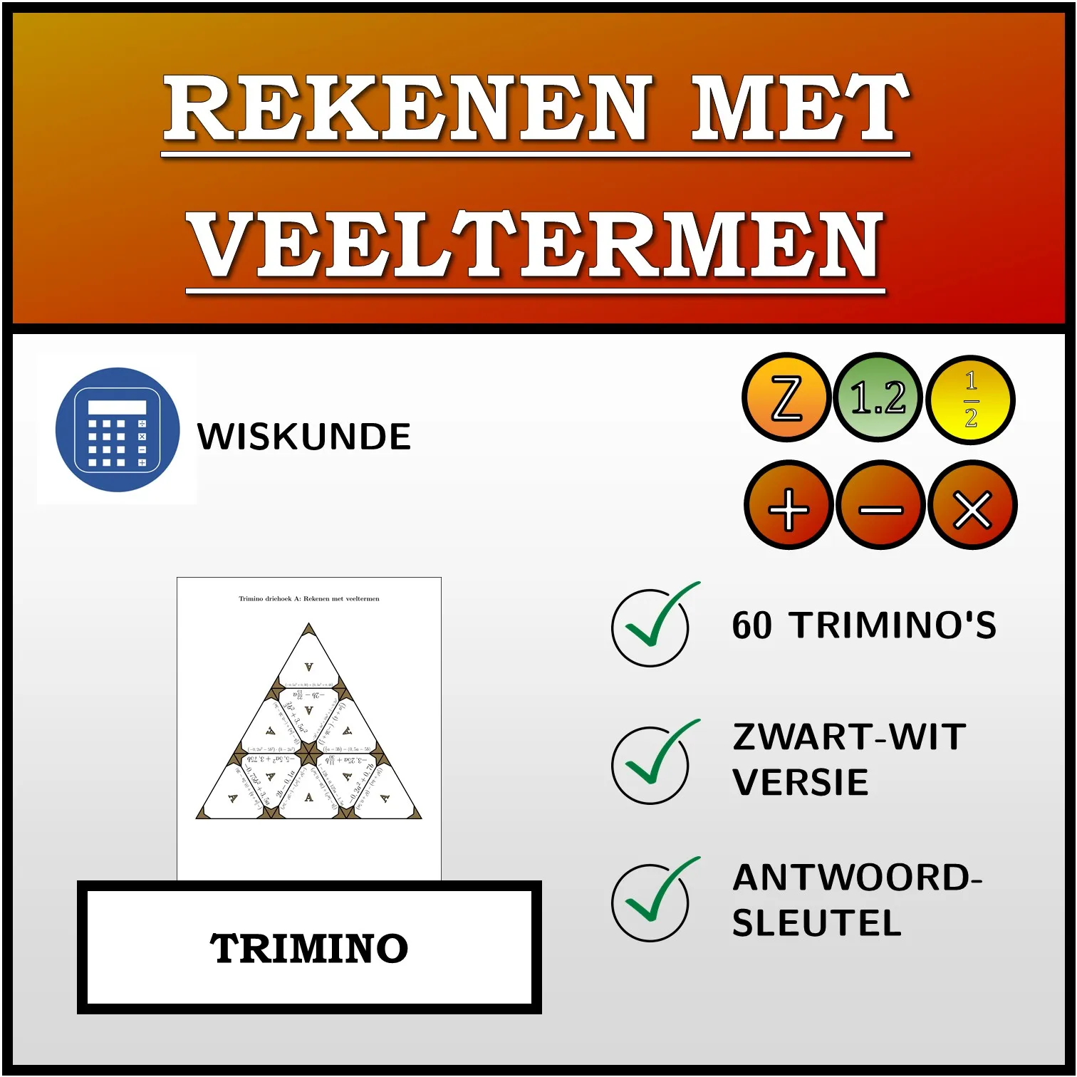 Trimino: Rekenen met veeltermen