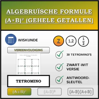 Tetromino: Algebruïsche formule (A+B)² (gehele getallen), vereenvoudiging