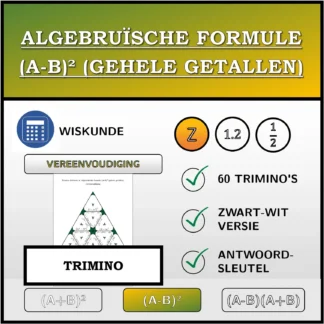Trimino: Algebruïsche formule (A-B)² (gehele getallen), vereenvoudiging
