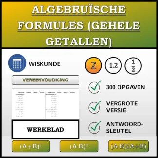 Werkblad: Algebruïsche formules (gehele getallen), vereenvoudiging