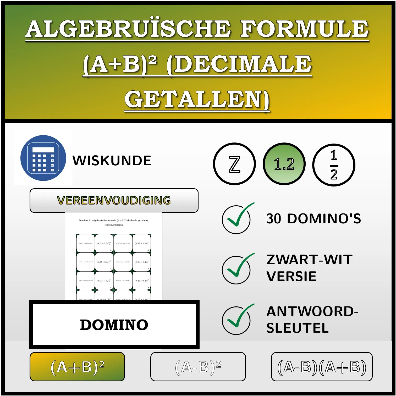 Domino: Algebruïsche formule (A+B)² (decimale getallen), vereenvoudiging