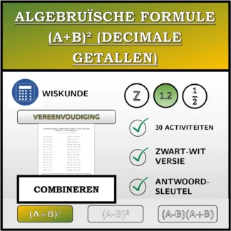 Combineeroefening: Algebruïsche formule (A+B)² (decimale getallen), vereenvoudiging