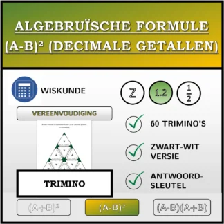 Trimino: Algebruïsche formule (A-B)² (decimale getallen), vereenvoudiging