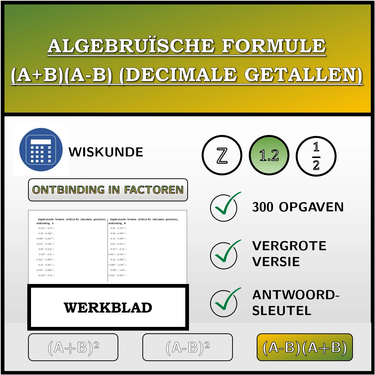Werkblad: Algebruïsche formule (A+B)(A-B) (decimale getallen), ontbinding
