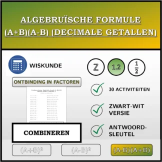 Combineeroefening: Algebruïsche formule (A+B)(A-B) (decimale getallen), ontbinding