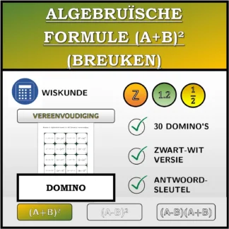 Domino: Algebruïsche formule (A+B)² (breuken), vereenvoudiging