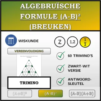 Trimino: Algebruïsche formule (A-B)² (breuken), vereenvoudiging
