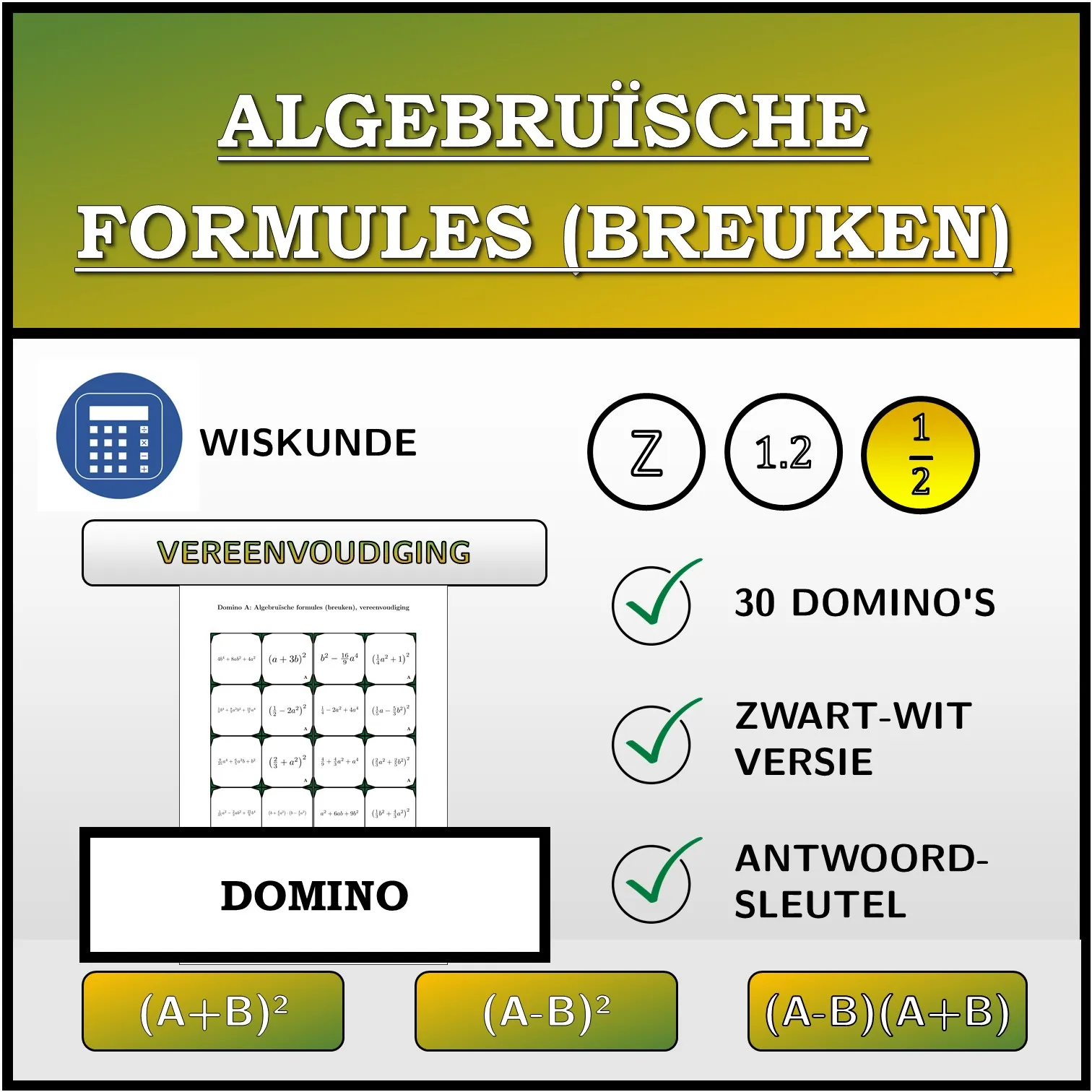 Domino: Algebruïsche formules (breuken), vereenvoudiging
