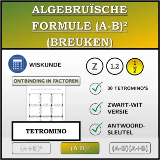 Tetromino: Algebruïsche formule (A-B)² (breuken), ontbinding