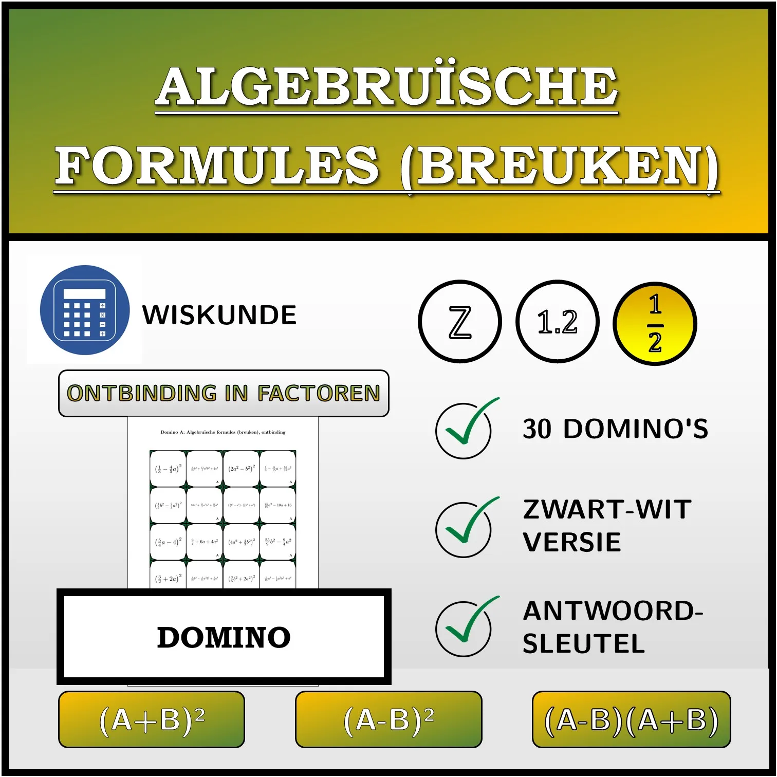Domino: Algebruïsche formules (breuken), ontbinding