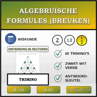 Trimino: Algebruïsche formules (breuken), ontbinding