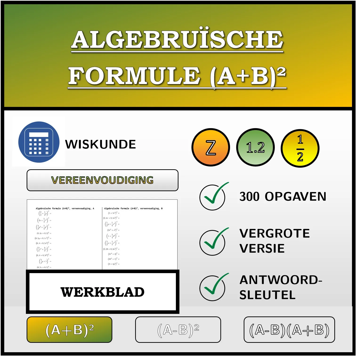 Werkblad: Algebruïsche formule (A+B)², vereenvoudiging