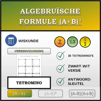 Tetromino: Algebruïsche formule (A+B)², vereenvoudiging